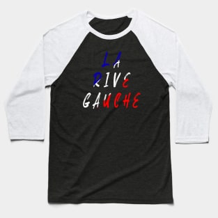 La Rive Gauche Baseball T-Shirt